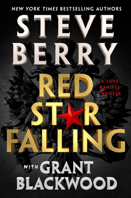 Red Star Falling: Volume 2 - Berry, Steve, and Blackwood, Grant