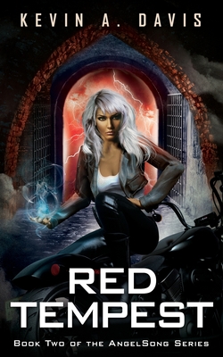 Red Tempest: Book Two of the AngelSong Series - Davis, Kevin A