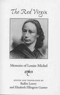 Red Virgin: Memoirs of Louise Michel