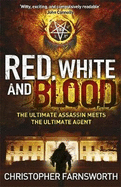 Red, White, and Blood: The President's Vampire 3