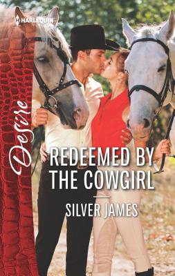 Redeemed by the Cowgirl - James, Silver