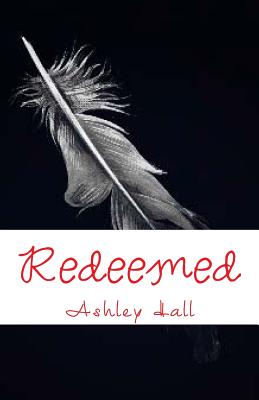 Redeemed - Hall, Ashley L