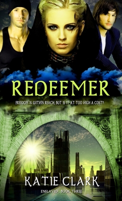 Redeemer: Volume 3 - Clark, Katie