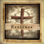 Redeemer - Mullen, Nicole C