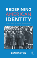 Redefining American Identity: From Cabeza de Vaca to Barack Obama