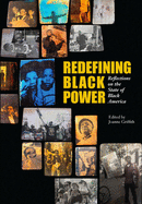 Redefining Black Power: Reflections on the State of Black America