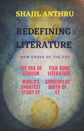 Redefining Literature: New Order of the Day