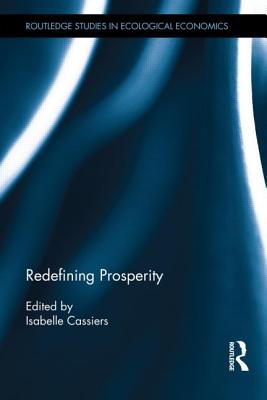 Redefining Prosperity - Cassiers, Isabelle (Editor)