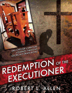 Redemption of the Executioner