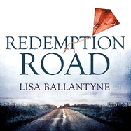 Redemption Road: From the Richard & Judy Book Club bestselling author of The Guilty One