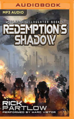 Redemption's Shadow - Partlow, Rick, and Vietor, Marc (Read by)