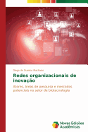 Redes organizacionais de inova??o
