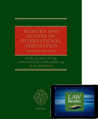 Redfern and Hunter on International Arbitration (Hardback + LawReader pack) - Blackaby, Nigel, and Partasides, Constantine, QC, and Redfern, Alan