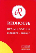 Redhouse English-Turkish Illustrated Dictionary - Bezmez, Serap