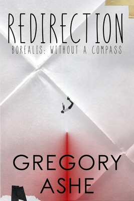 Redirection - Ashe, Gregory