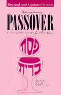 Rediscovering Passover: A Complete Guide for Christians