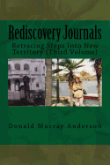 Rediscovery Journals: Retracing Steps Into New Territory (Third Volume)