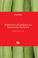 Rediscovery of Landraces as a Resource for the Future