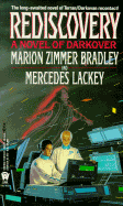 Rediscovery - Bradley, Marion Zimmer, and Lackey, Mercedes