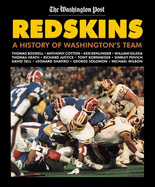 Redskins: A History of Washington's Team - Washington Post, and Epstein, Noel (Editor)