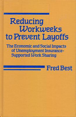 Reducing Workweeks - Best, Fred