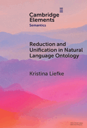 Reduction and Unification in Natural Language Ontology