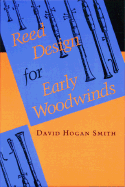 Reed Design for Early Woodwinds