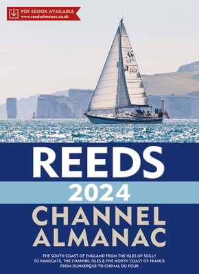 Reeds Channel Almanac 2024 - Towler, Perrin, and Fishwick, Mark