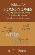 Reed's Homophones: A Comprehensive Book of Sound-Alike Words
