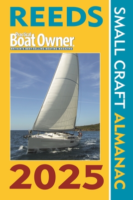 Reeds PBO Small Craft Almanac 2025 - Towler, Perrin, and Jollands, Simon