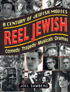 Reel Jewish: A Century of Jewish Movies