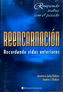 Reencarnacion - Recordando Vidas Anteriores