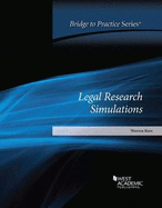 Rees's Legal Research Simulations: Bridge to Practice