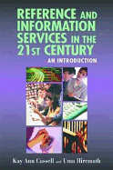 Ref & Info Services in 21 Century