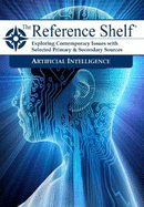 Reference Shelf: Artificial Intelligence: 0