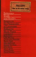 Reference, Truth, and Reality: Essays on the Philosophy of Language - Platts, Mark De Bretton