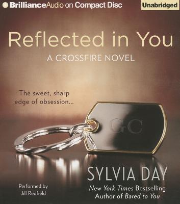 Reflected in You - Day, Sylvia, and Redfield, Jill (Read by)