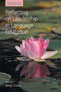 Reflecting on Leadership in Language Education