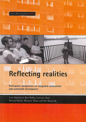 Reflecting Realities: Participants' Perspectives on Integrated Communities and Sustainable Development - Anastacio, Jean, and Hart, Lorraine, and Keith, Michael