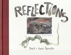 Reflections: a Diary of a Memorable Experience on Deal Island, Spring 2006 - Reynolds, Trauti, and Reynolds, David, and Murray-Smith, David