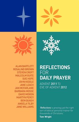 Reflections for Daily Prayer - Croft, Steven, and Herbert, Christopher, and et al.