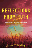 Reflections from Ruth: The Pain from Leaving