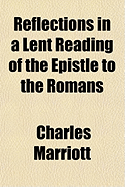 Reflections in a Lent Reading of the Epistle to the Romans