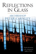 Reflections in Glass: Trends and Tensions in the Contemporary Church