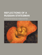 Reflections of a Russian Statesman