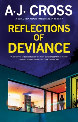 Reflections of Deviance - Cross, A J