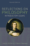 Reflections on Philosophy: Introductory Essays - Smith, Morton E, and McHenry, Leemon, and Yagisawa, Takashi