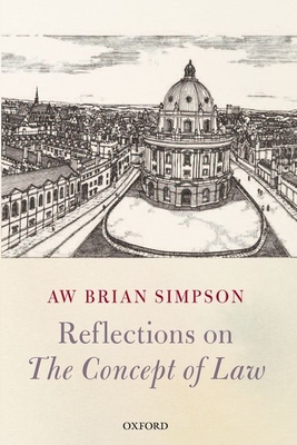 Reflections on 'The Concept of Law' - Simpson, A. W. Brian