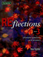 REflections: Ultimate Questions & Answers Student Book (13-14)