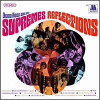 Reflections - Diana Ross & the Supremes